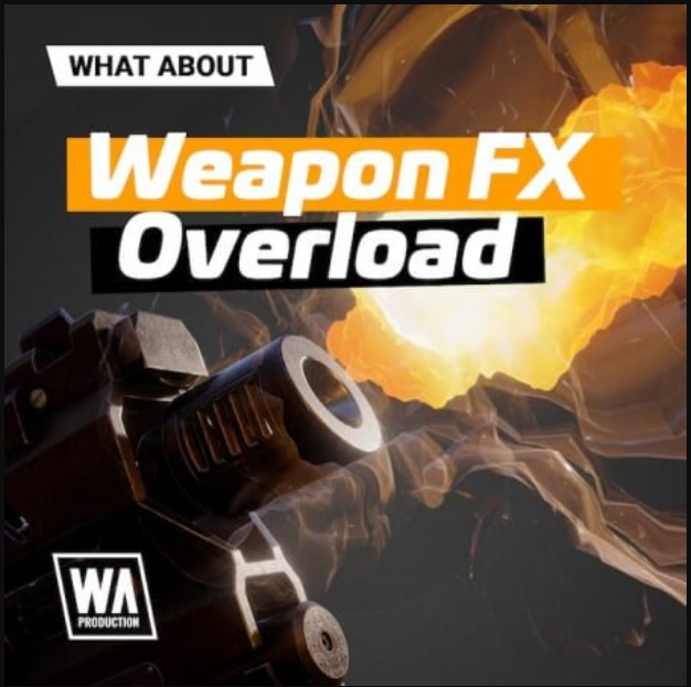 WA Production Weapon FX Overload