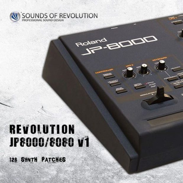 Sounds of Revolution SOR Revolution JP8000 8080 Vol.1