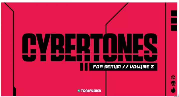 Tonepusher Cybertones Volume 2 Serum