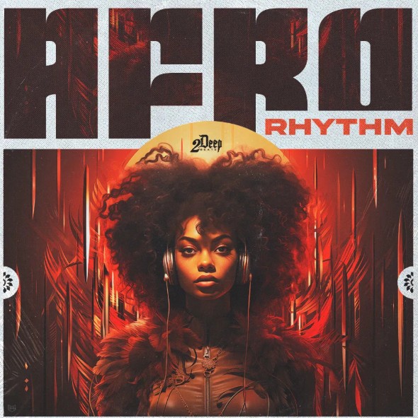 2Deep Beats Afro Rhythm