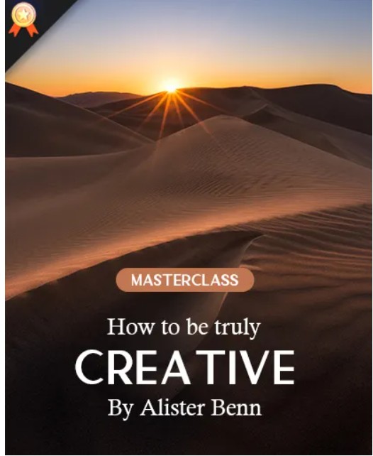 PhotoWhoa – Masterclass: How To Be Truly Creative By Alister Benn