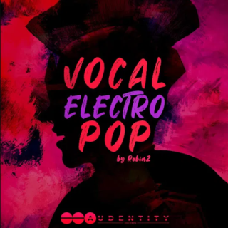 Audentity Records Vocal Electro Pop