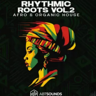 ABT Sounds Rhythmic Roots Vol.2 Deluxe Edition