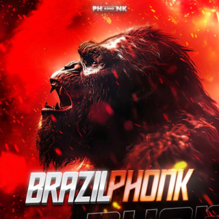 Phonk Kong Brazil Phonk