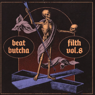 Beat Butcha Filth Vol.8 Drum Kit