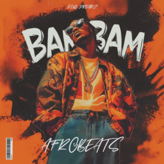 King Dreamz Bam Bam Afrobeats Sample Pack