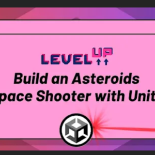 ZerotoMastery – Level Up: Build an Asteroids Space Shooter with Unity
