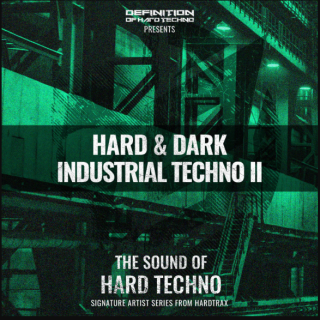 Definition Of Hard Techno DOHT Hard & Dark Industrial Techno Vol. 2