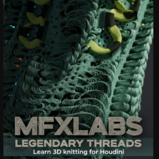 MFXLabs – Legendary Threads – Learn 3D knitting for Houdini