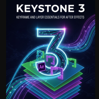 Aescripts – Keystone 3 v3.0.3