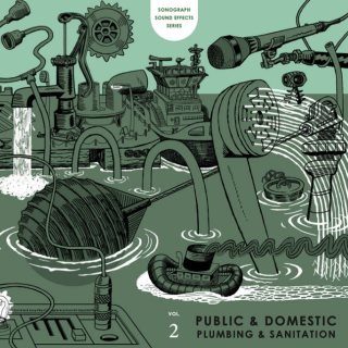 Mark Vernon Sonograph Sound Effects Series Volume 2 Public and Domestic Plumbing and Sanitation