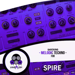 Vandalism Shocking Melodic Techno For Spire Spire